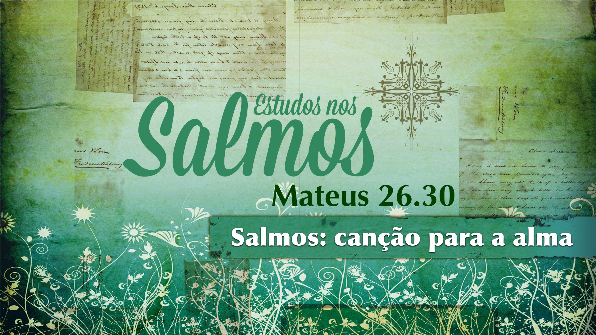 Salmo 93 - O Senhor Reina - Segunda Igreja Batista em Goiânia