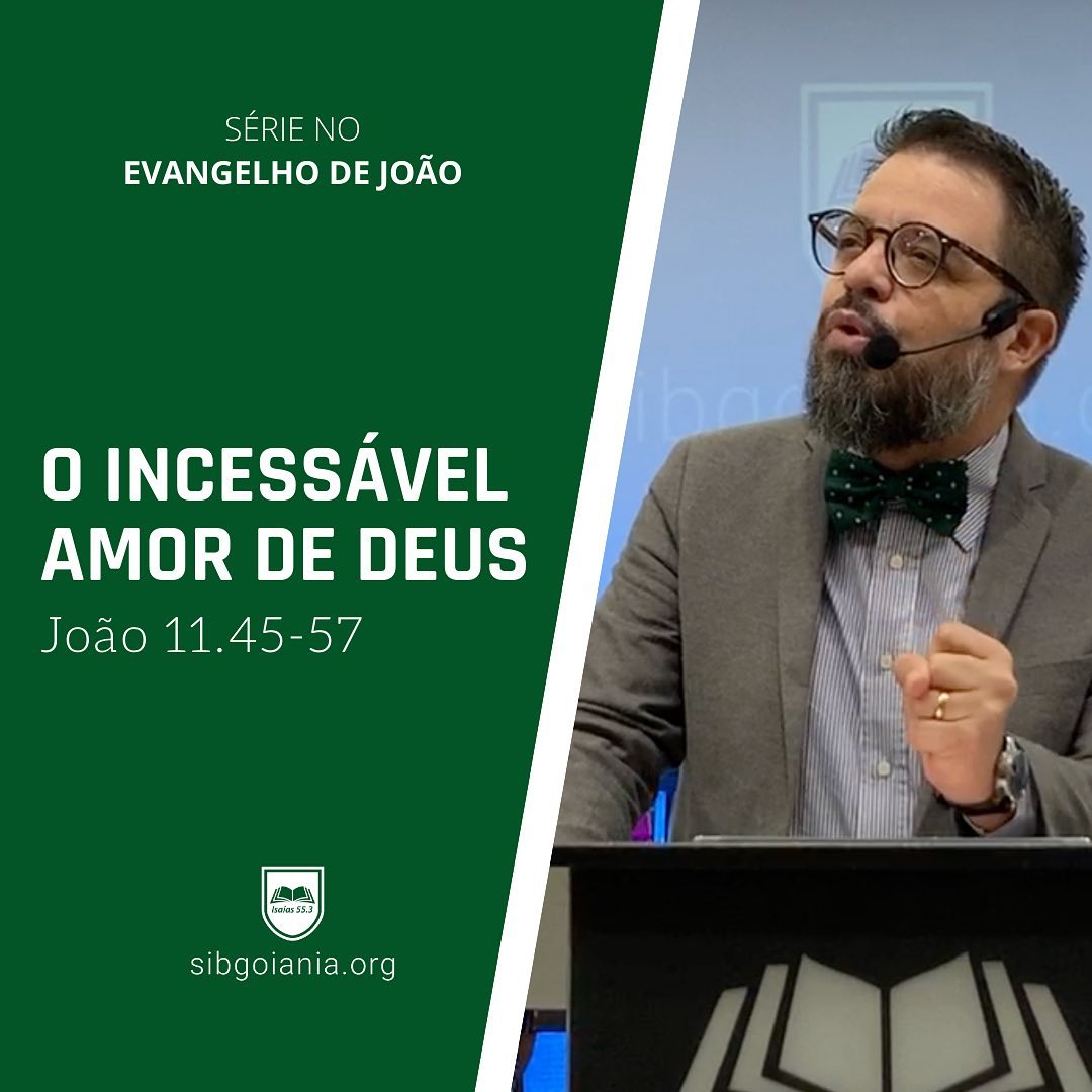 O Incessável Amor de Deus