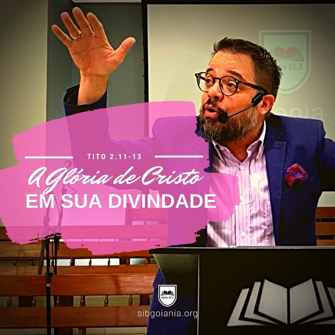 A Glória da Divindade de Cristo