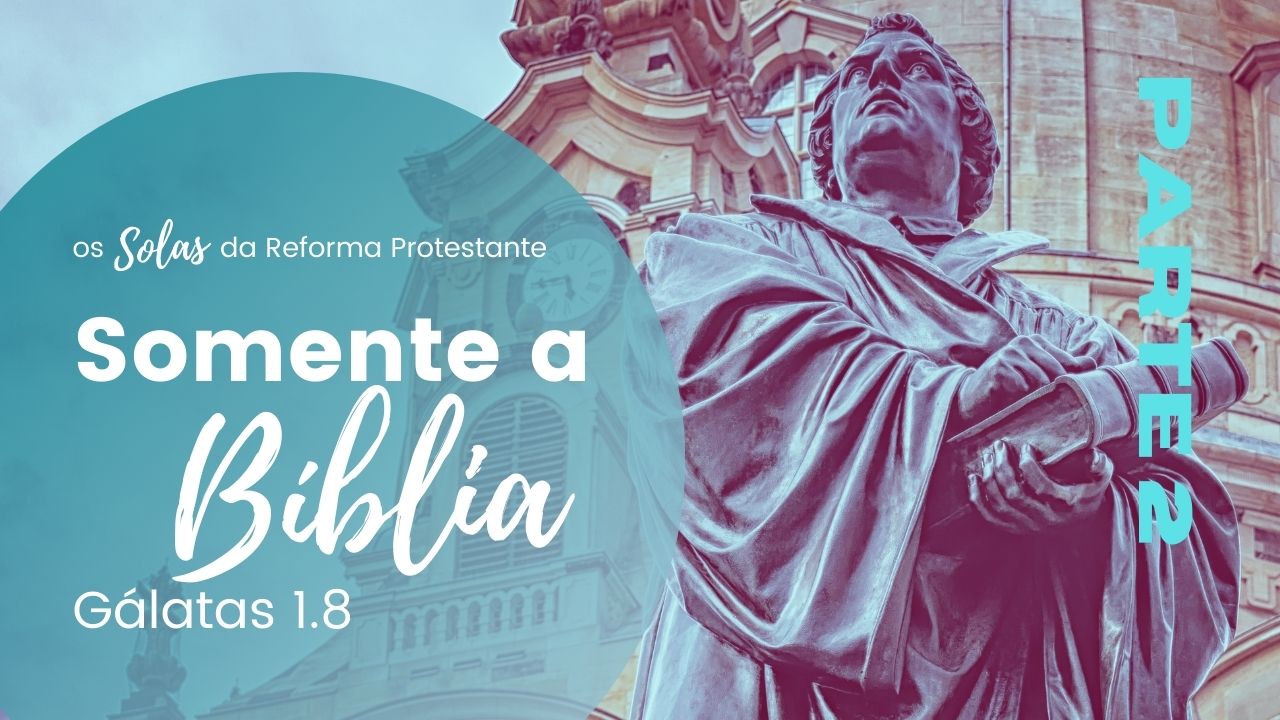 Rádio Diocesana - SOLA SCRIPTURA? ESTÁ CERTO ISSO? Somente a Bíblia? Como  assim? Onde tem isso na Bíblia? A Bíblia não ensina que a Escritura (a  palavra escrita de Deus) é a