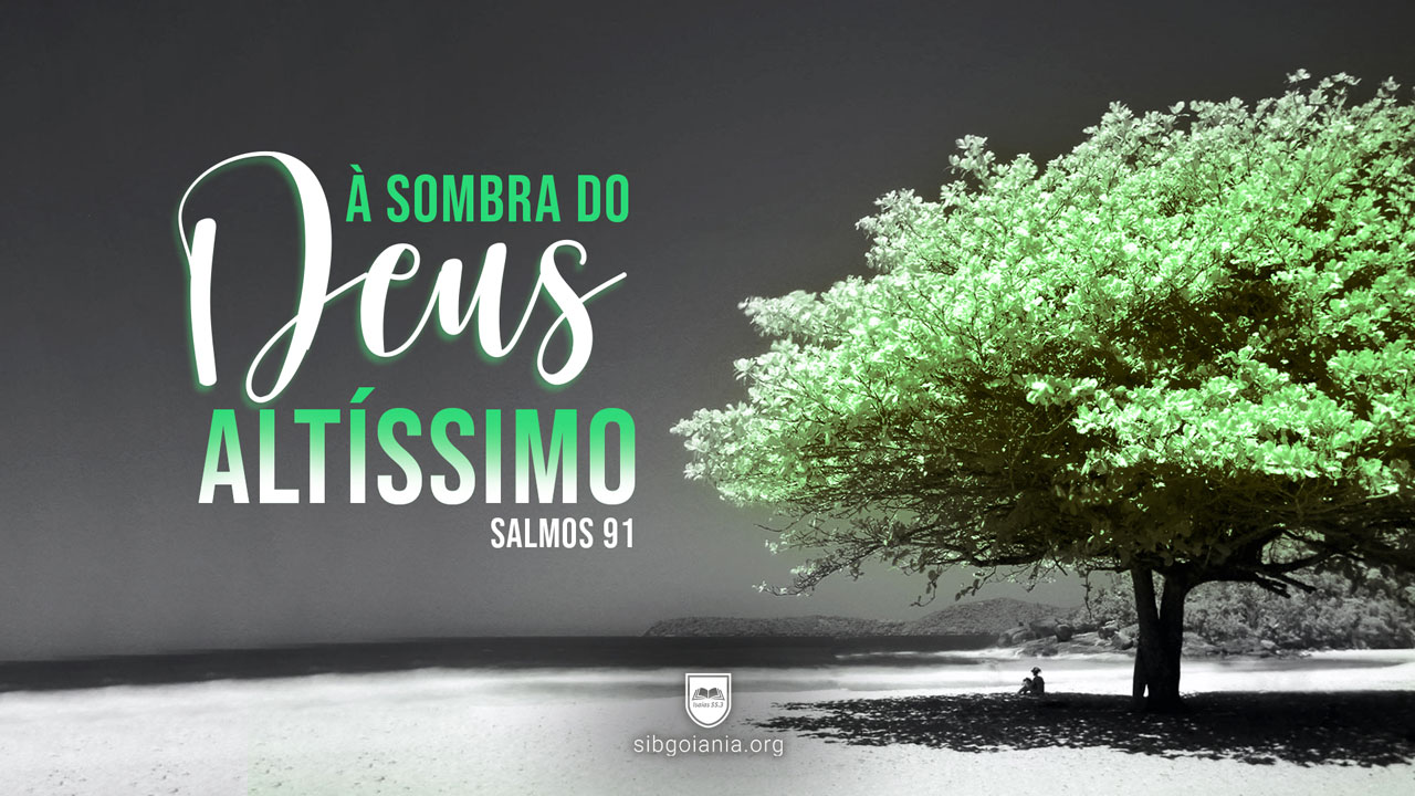 Salmo 93 - O Senhor Reina - Segunda Igreja Batista em Goiânia