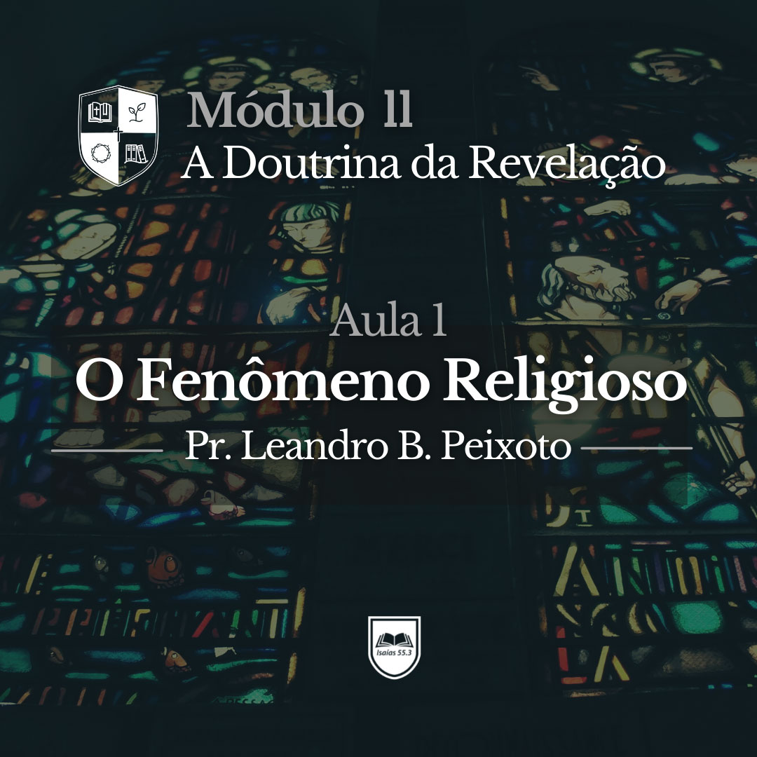 Aula 1: O Fenômeno Religioso | Módulo 2