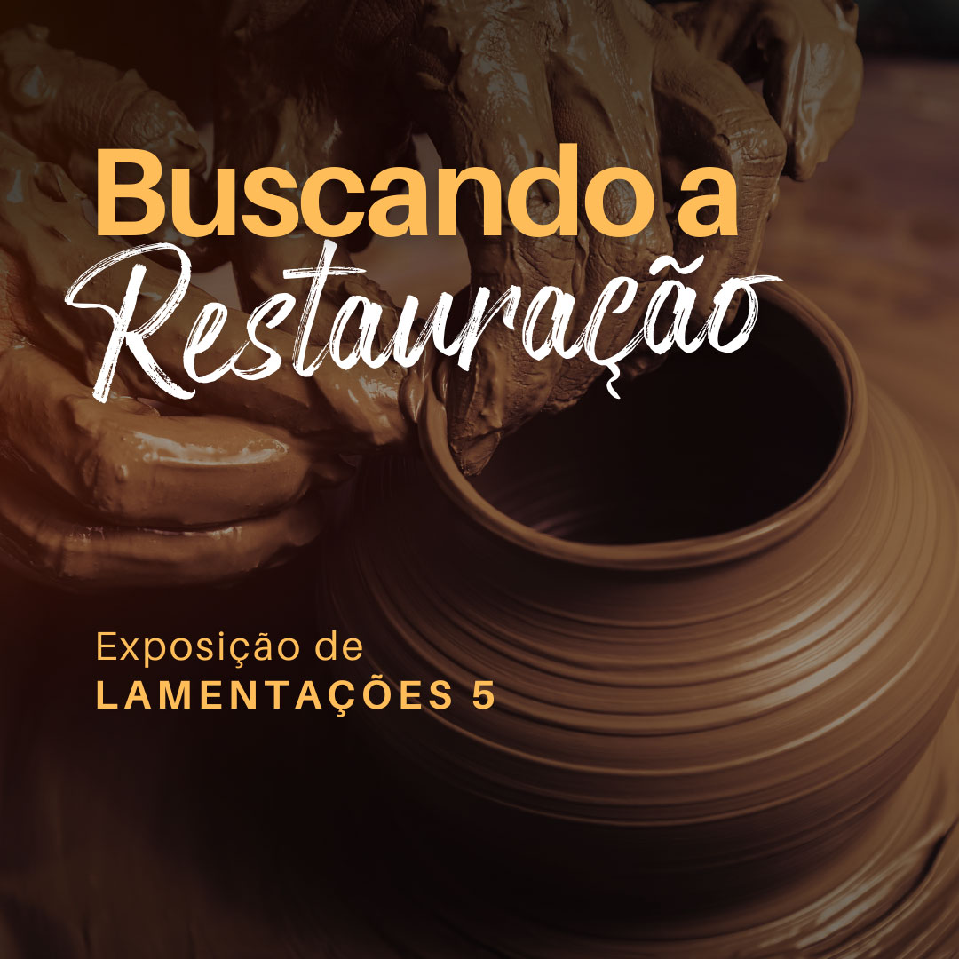 Buscando a Restauração