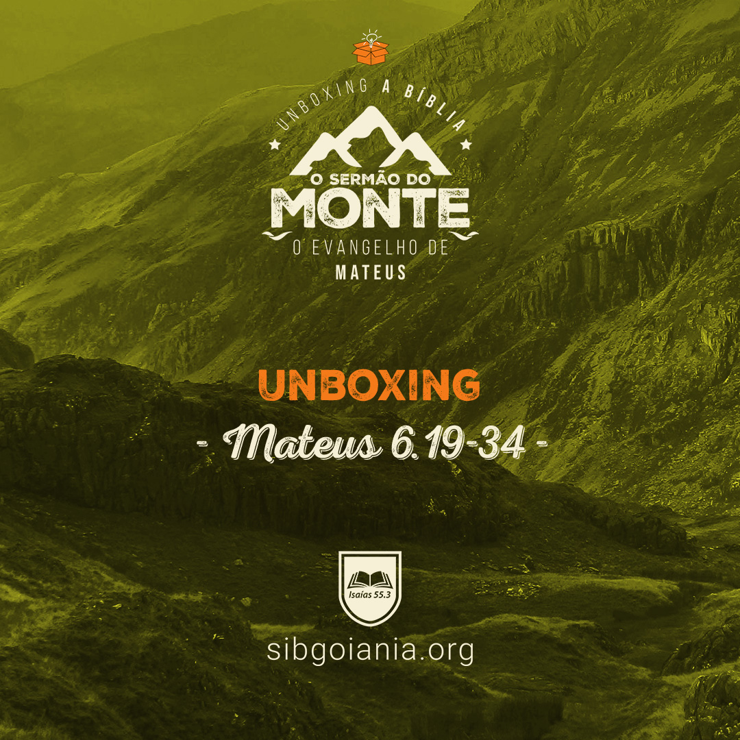 Unboxing – Mateus 6.19-34 episode artwork