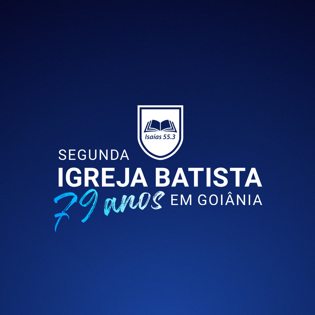 Segunda Igreja Batista em Goiânia