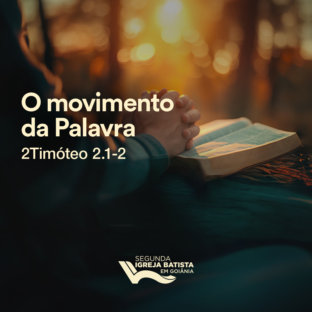 O Movimento da Palavra