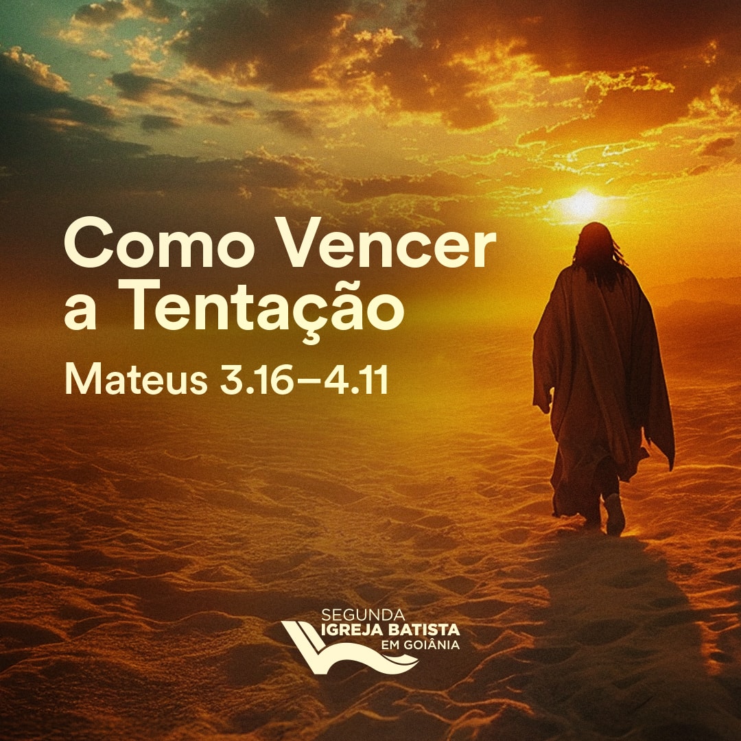 Como Vencer a Tentação