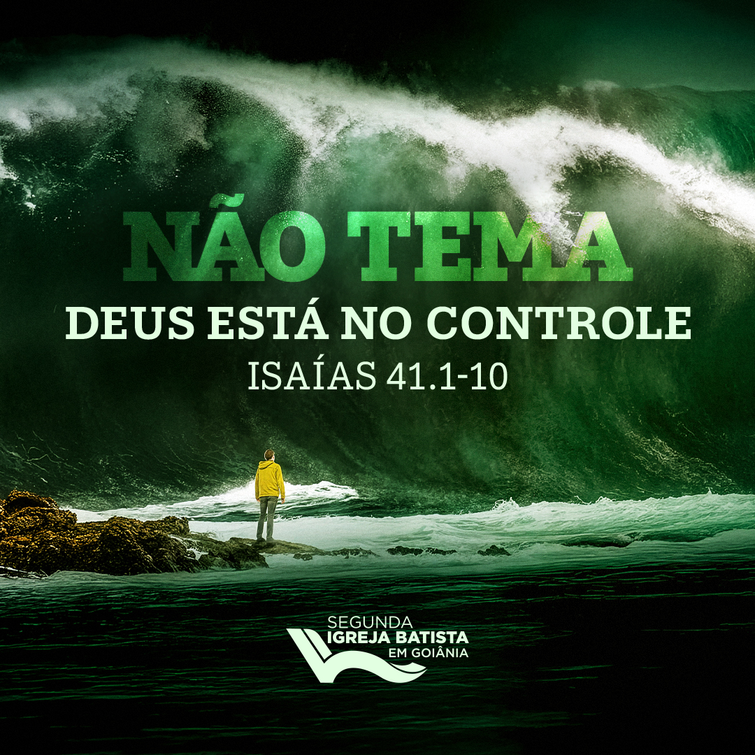 Não Tema: Deus Está no Controle